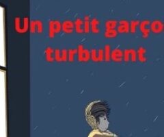Livre Gratuit – Un petit garçon turbulent – FR